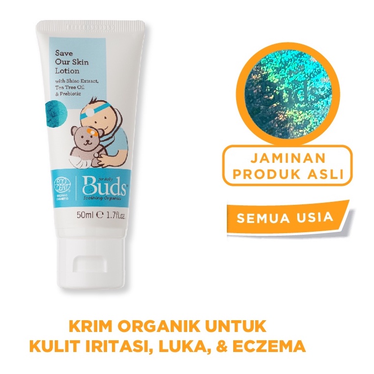 KRIM PERAWATAN ANAK - Buds Save Our Skin Lotion