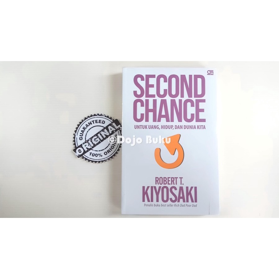 Second Chance ( Robert T. Kiyosaki )