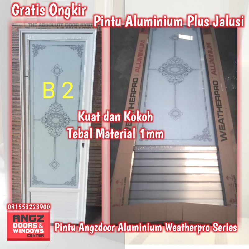 Gratis Ongkir Surabaya Sidoarjo Gresik Pintu Kusen Angzdoor Aluminium Weatherpro with Jalusi Cantik