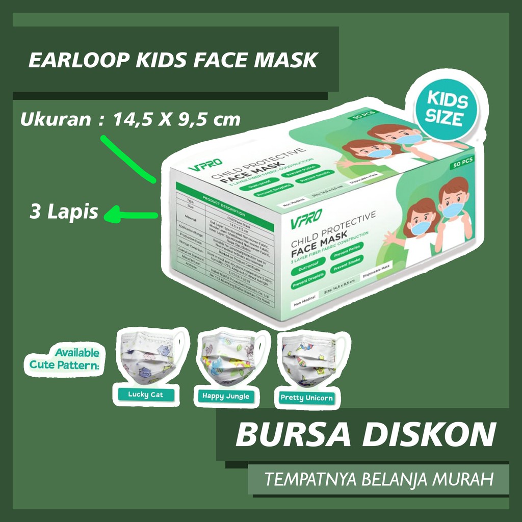 Masker Vpro - Anak - Earloop Duckbill Non Medis 3 Ply Non Medical Disposable Mask Sekali Pakai Kids