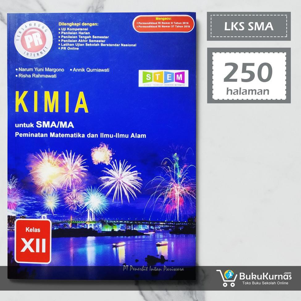 joss✓✓✓* Buku LKS Kimia Kelas 12 Peminatan K13 Intan Pariwara あ