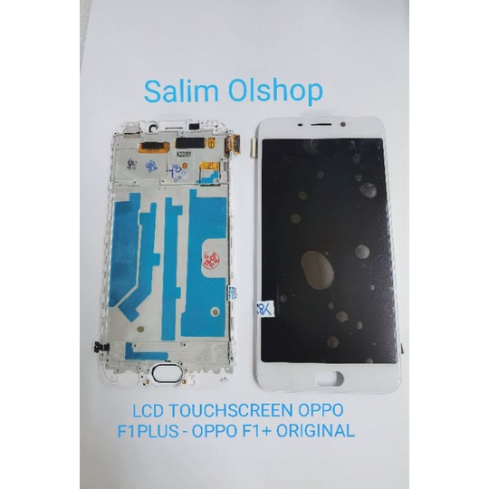 LCD TOUCHSCREEN OPPO F1PLUS - OPPO F1+ FRAME ORIGINAL COMPLETE FULLSET