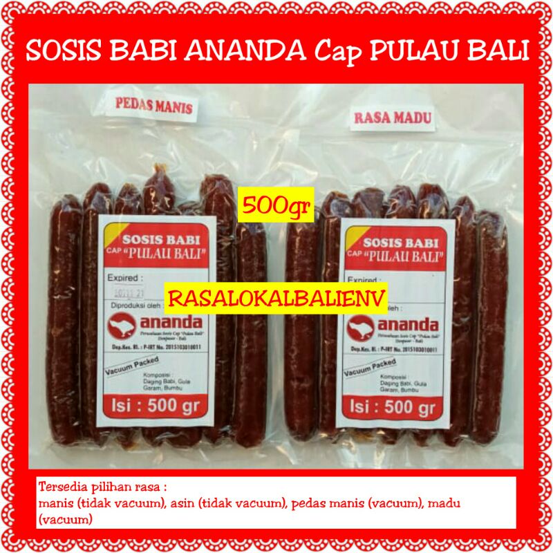 

SOSIS BABI ANANDA, SOSIS CAP PULAU BALI, SOSIS BALI, SOSIS PEDAS MANIS
