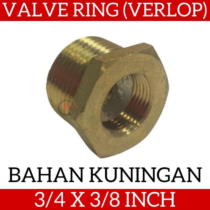 Valve Ring Verloop 3/4 Inch x 3/8 Inch Bahan Kuningan Bushing Vlok