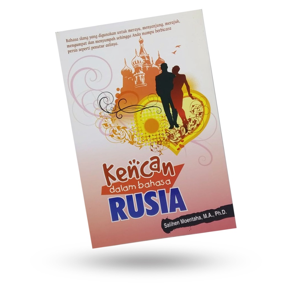 Kesaint Blanc - Buku Belajar Bahasa Rusia: Kencan Dalam Bahasa Rusia