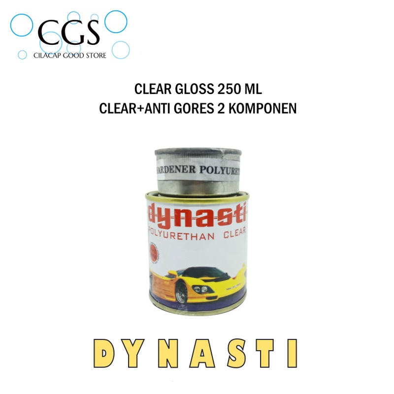 CLEAR GLOSS DYNASTI 250ml - clear motor gloss - clear mobil gloss - clear mobil dynasti clear - clea