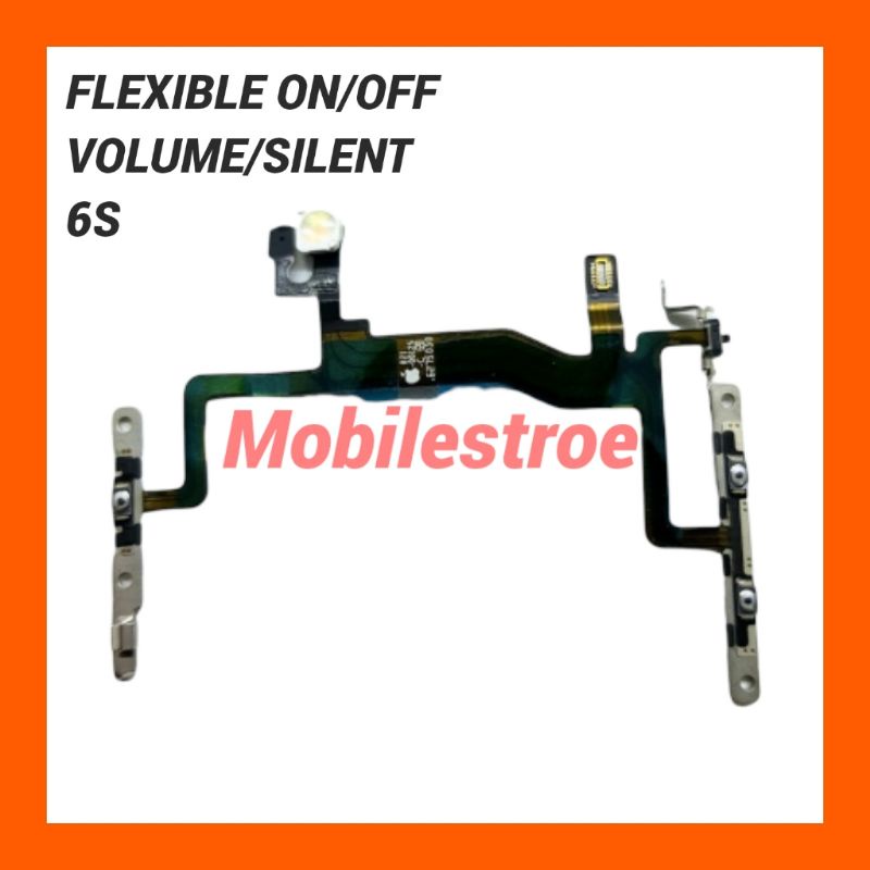 FLEXIBLE POWER ON/OFF + VOLUME/SILENT 6S