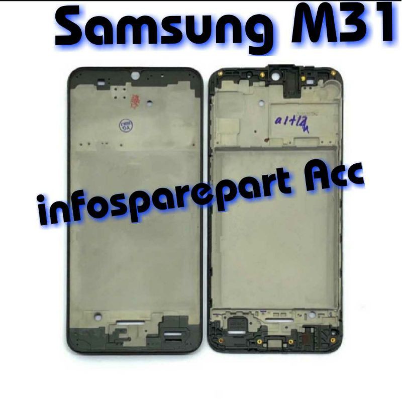 Frame lcd samsung M31 - Tatakan lcd samsung M31