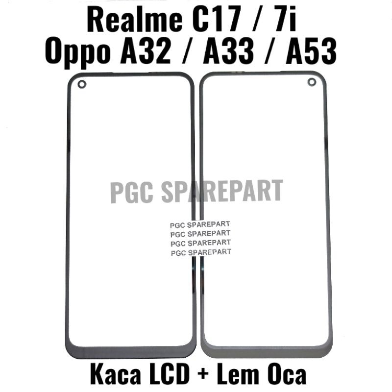Original Kaca Luar LCD Glass + Lem Oca Oppo Oppo A53 2020 / Oppo A33 2020 / Realme 7i / Realme C17 / CPH2127 / CPH2131 / CPH2137 / RMX2103 / RMX2101