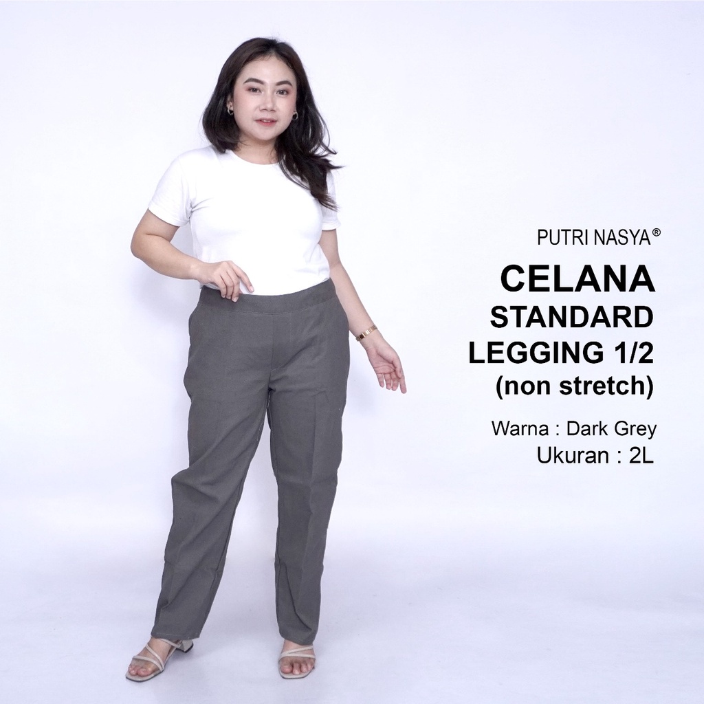 Celana Kerja Kantor Standard Legging 1/2 (NON STRETCH) Jumbo Wanita / Celana Wanita Super Big Size / Celana Bahan Formal Seragam Wanita Big / 8L,6L,5L,4L,2L,XL, all size / Celana Karet Kekinian Model Terbaru / Celana Katun Kerja Kantor Super Big Wanita