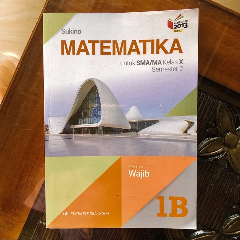 

[Preloved] Buku Cetak SMA Matematika Wajib Semester 2 Kelas 10 K13 Revisi Erlangga