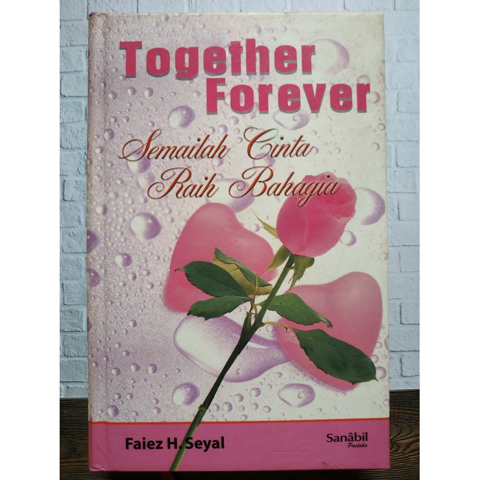 Together Forever - Faiez H. Seyal