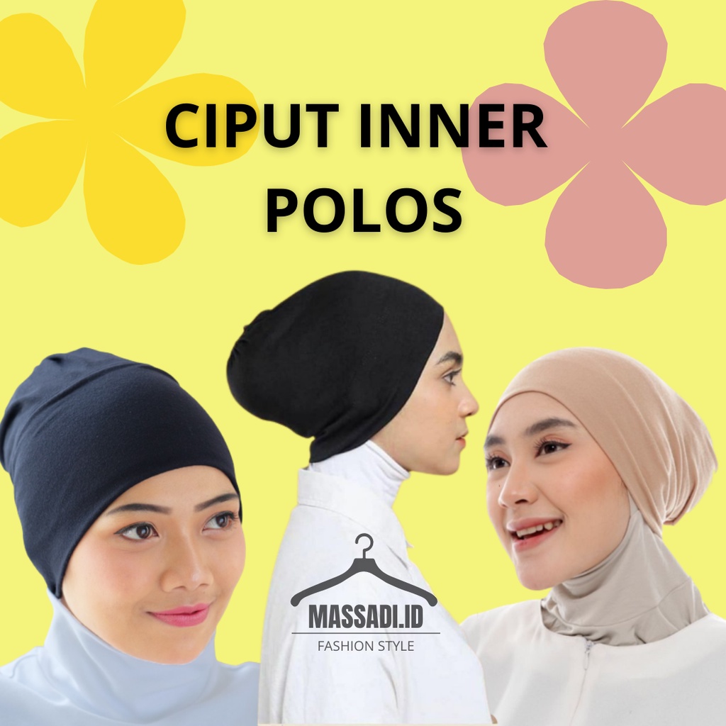 CIPUT KAOS||CIPUT KAIN RAYON PREMIUM||CIPUT||DALAMAN HIJAB CIPUT KAIN POLOS LEMBUT ADEM