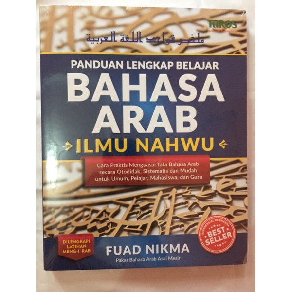 Panduan Lengkap Belajar Bahasa Arab Ilmu Nahwu - Fuad Nikma