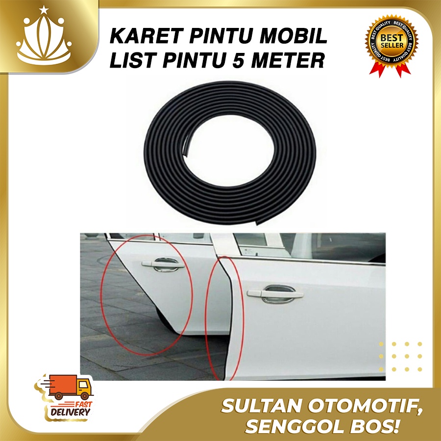 Karet Pelindung Pintu Mobil / List Pintu Mobil 5M UNIVERSAL