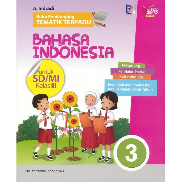 BUPING Buku Pendamping Tematik Terpadu BAHASA INDONESIA UNTUK KELAS 1 2 3 4 5 6 SD/MI PENERBIT ERLANGGA BARU DAN ORIGINAL-3