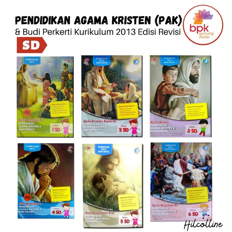 Buku Agama Kristen BPK Gunung Mulia ( PAK ) SD-SMP-SMA Kurikulum 2013 Edisi Revisi