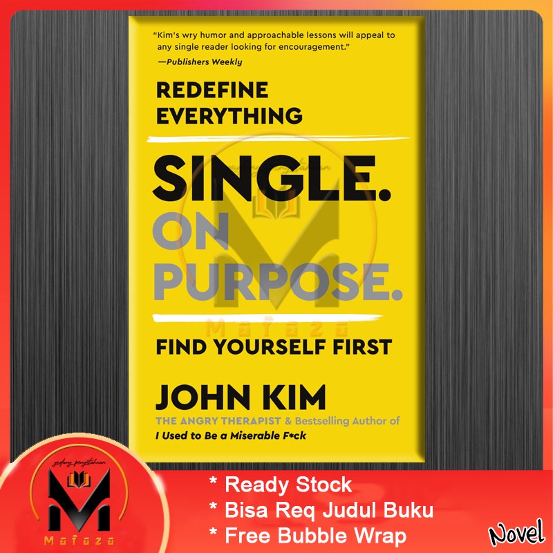 Single On Purpose by John Kim