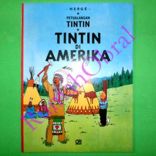 Buku Tintin Di Amerika Oleh Herge. Buku Besar Penerbit Gramedia
