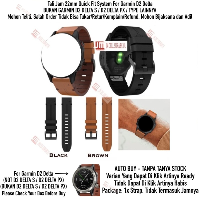 Tali Jam Quick Fit 22mm Watch Strap Garmin D2 Delta - Leaher Kulit Strip Style