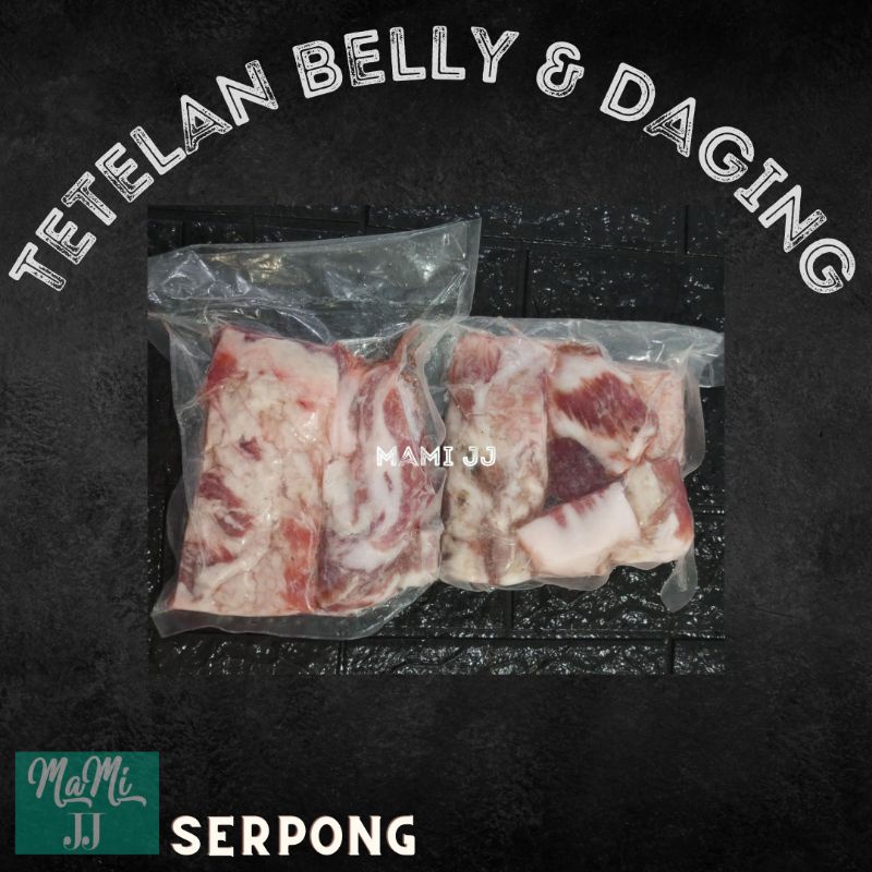 Tetelan Mix Daging & Belly/Tetelan Samcan Babi/Pork Belly Cut Off