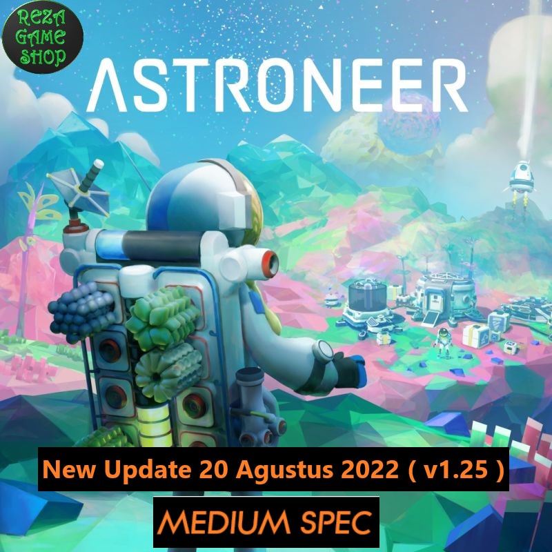 Astroneer Versi Terbaru | GAME PC | GAME LAPTOP | GAMING