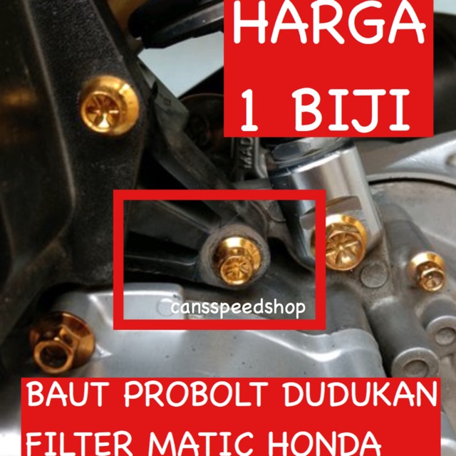 BAUT PROBOLT DUDUKAN FILTER MATIC HONDA SCOOPY BEAT VARIO THAILAND GOLD