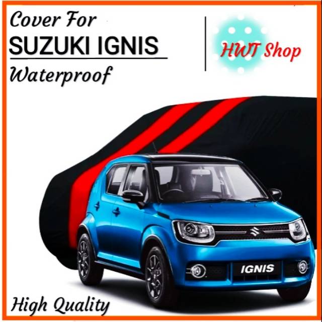 Cover Mobil - Cover Mobil Suzuki Ignis - Sarung Mobil Suzuki Ignis Waterproof Merk Fusion R