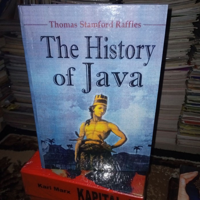 

MUST HAVE!! BUKU THE HISTORY OF JAVA THOMAS STAMFORD RAFFLES TERLARIS