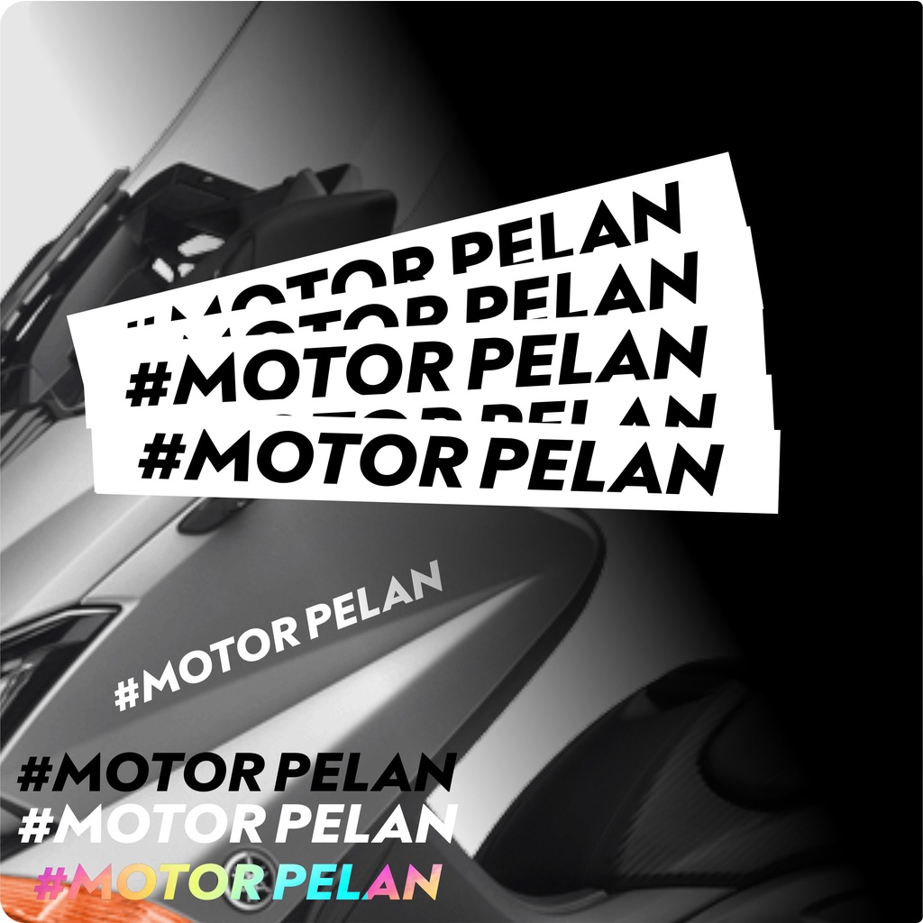 Sticker cutting MOTOR PELAN variasi motor
