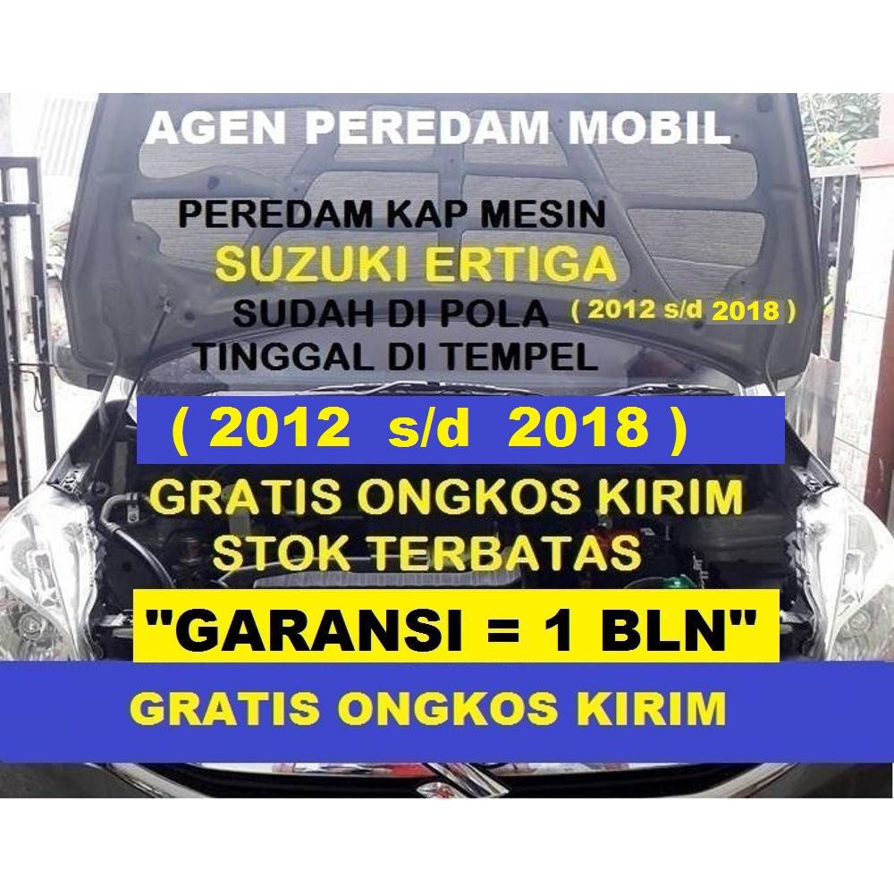 HARGA GROSIR Peredam Kap Mesin Suzuki ERTIGA 2012-2017