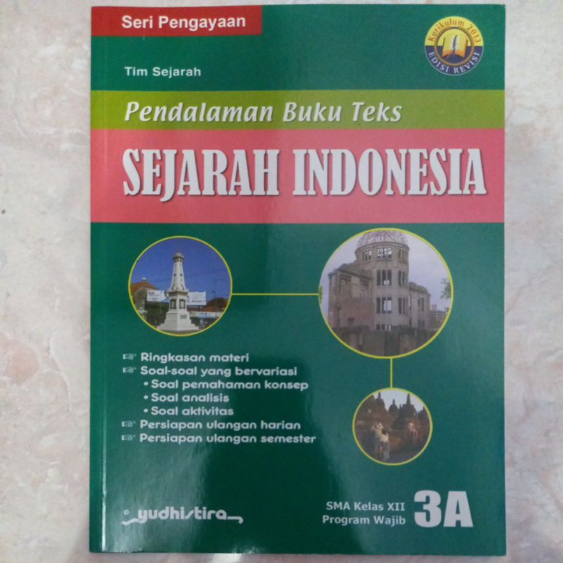 Buku PBT Sejarah Indonesia 3A SMA Kelas 12 Semester 1 Yudhistira