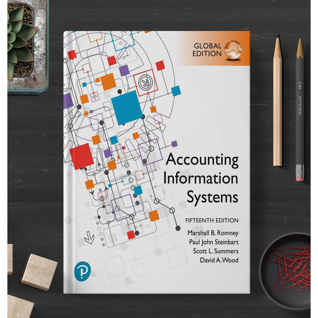 Accounting information systems 15e By Marshall B. Romney (B5)
