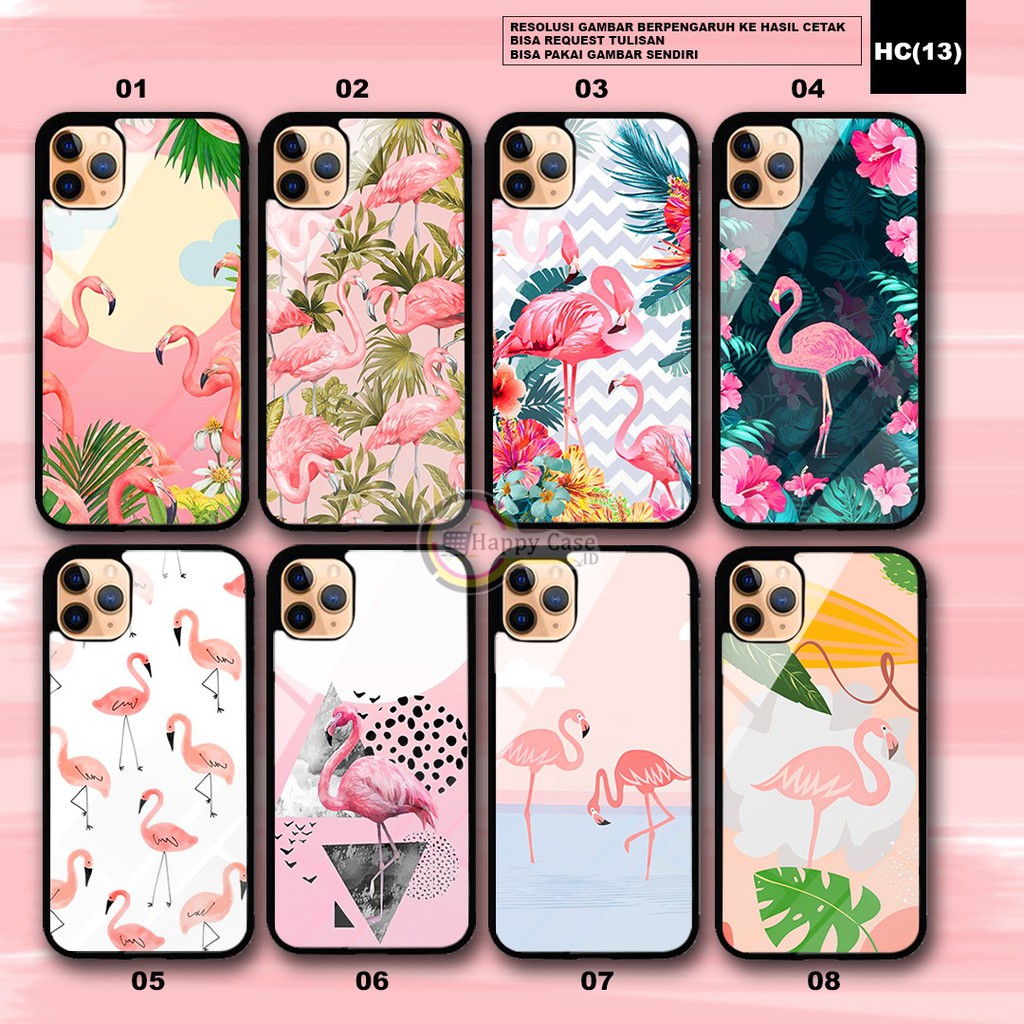 HC13 CASE CASING SOFTCASE COSTUM KACA GLASS GAMBAR FLAMINGO OPPO IPHONE