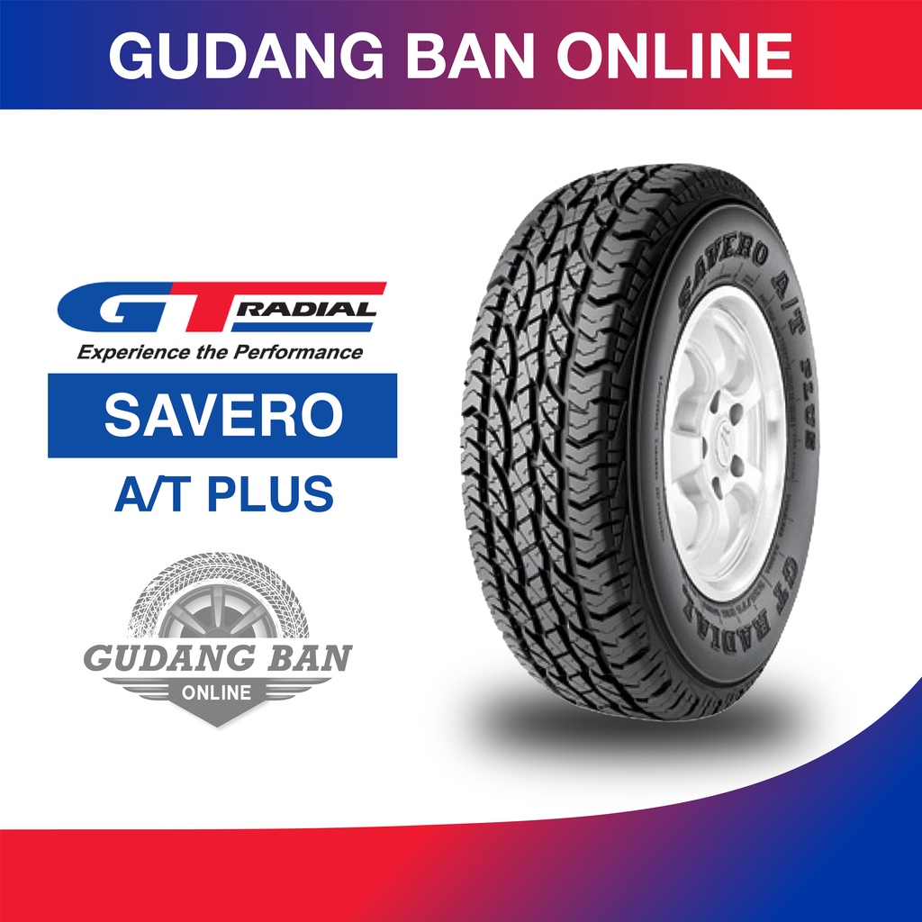 Ban patrol land cruiser 275/70 R16 Gajah Tunggal GT Savero AT Plus