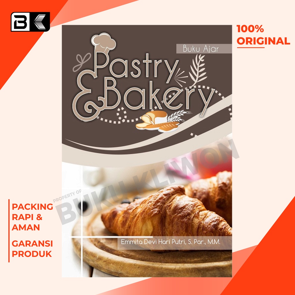 Pastry and Bakery Emmita Devi Buku Bahan Ajar Buku ORIGINAL Buku Resep Roti Buku Resep Kue