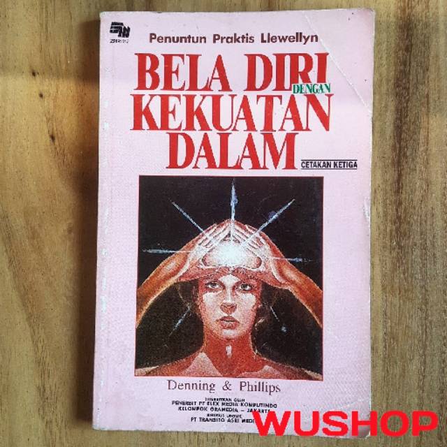 Buku BELA DIRI DENGAN KEKUATAN DALAM