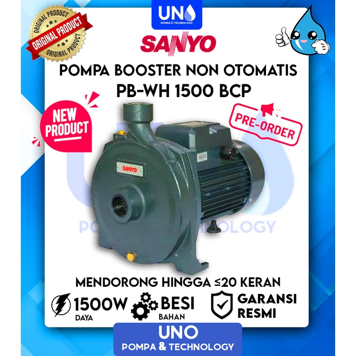 Sanyo Pompa air Booster Centrifugal Non Auto Otomatis PBWH 1500 BCP / PBWH-1500 BCP / PBWH1500BCP