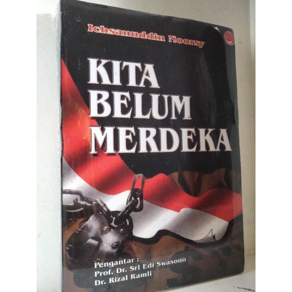 KITA BELUM MERDEKA