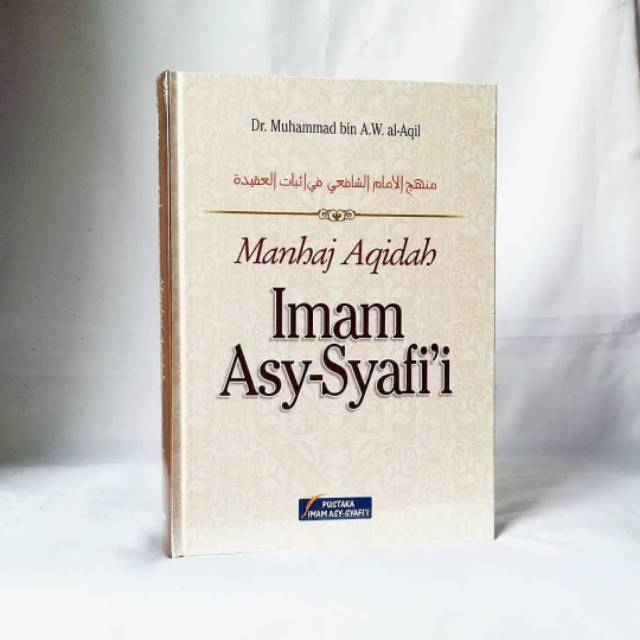 Manhaj Aqidah Imam Asy-Syafii