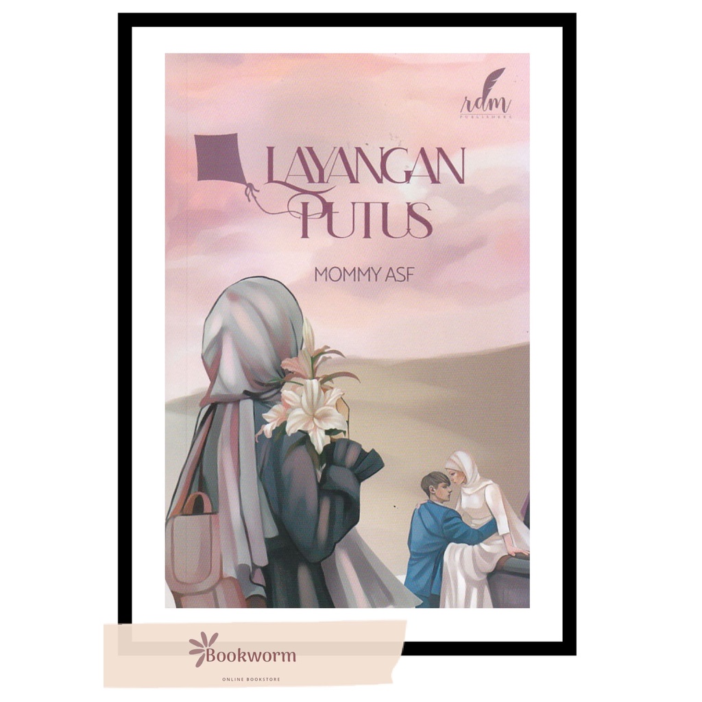 Layangan Putus - Mommy Asf [Original]