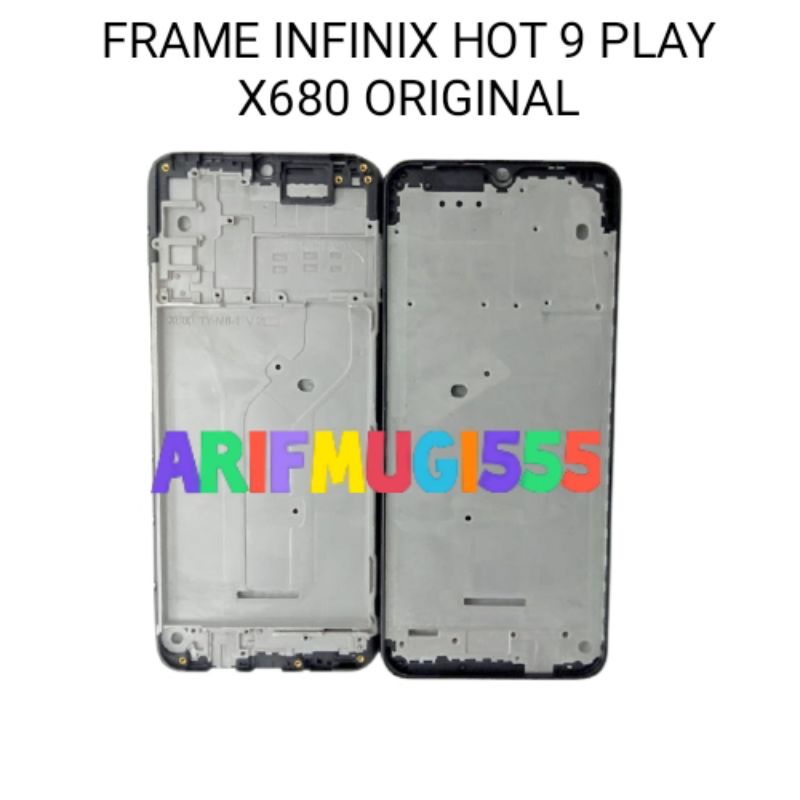 Front Frame Lcd Tulang Tengah Tatakan Dudukan Bezzel Bezel Infinix Hot 9 Play X680 Original