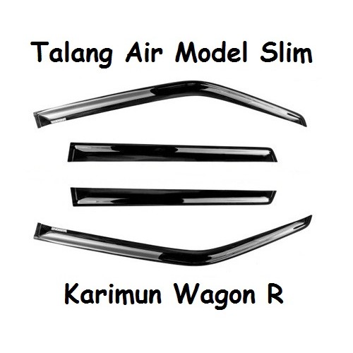 Talang Air Model Slim Karimun Wagon R / WagonR