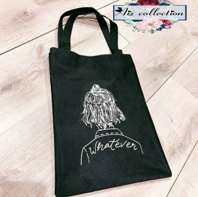 TOTE BAG WHATEVER- Tas Tote Bag Wanita/ tas belanja /tas kuliah / tas sablon /totebag