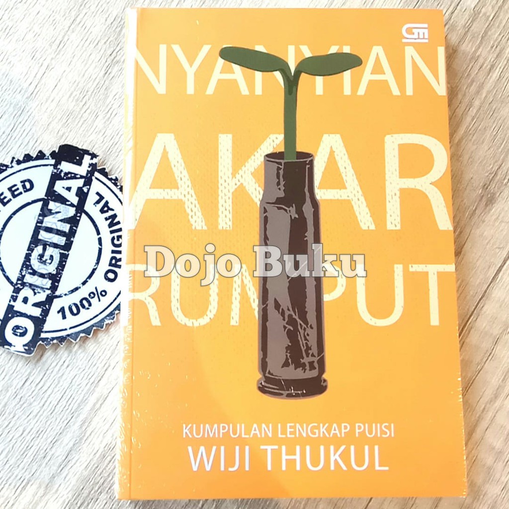 Nyanyian Akar Rumput - Kumpulan Lengkap Puisi Wiji Thukul