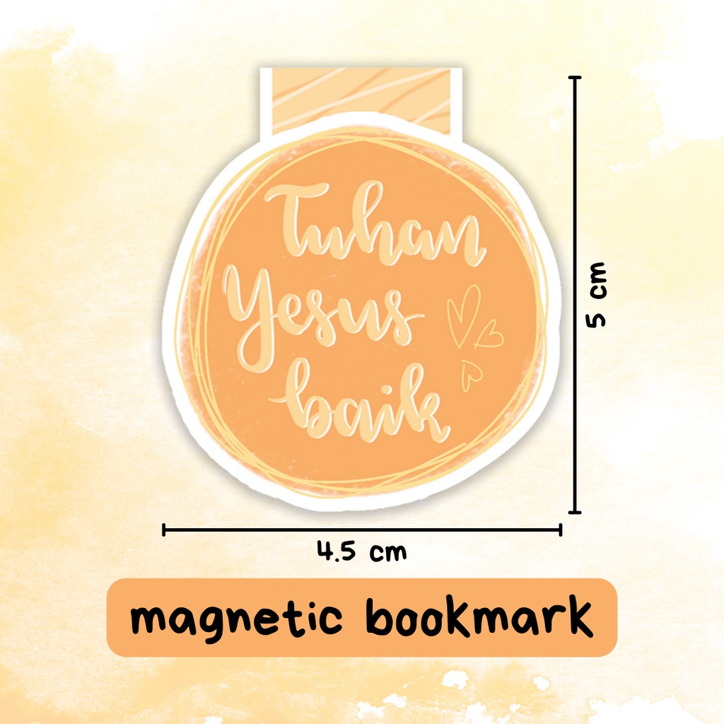 

Pembatas Buku Magnet - Tuhan Yesus Baik ♡ | Magnetic Bookmark Alkitab Buku Rohani