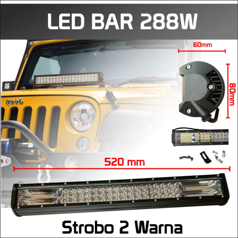 Lampu LED Bar Offroad 288W 52CM Dua Warna 12V 24V Strobo