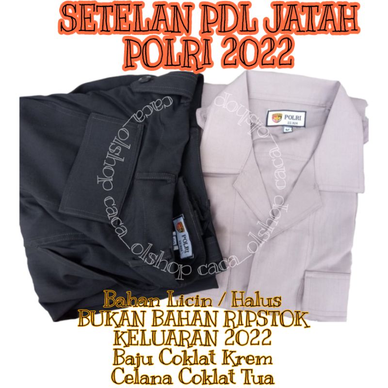 TERBARU !!! SETELAN PDL JATAH POLRI 2022 BAHAN LICIN