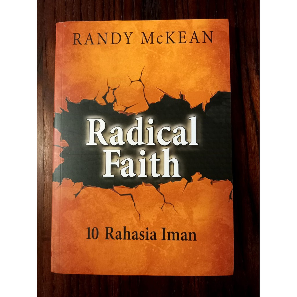 

RADICAL FAITH(10 Rahasia Iman)