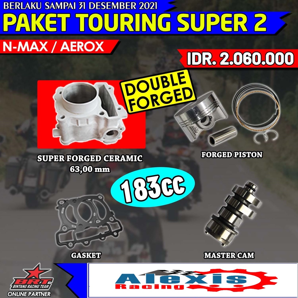 Paket Touring Super 2 & 3 BRT Bore & Master Cam Up Nmax Aerox Lexi New dan Old 183cc